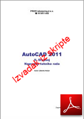 Izvadak iz skripte AutoCAD 2. stupanj u PDF-u Izvadak iz skripte AutoCAD 2. stupanj u PDF-u