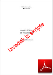Izvadak iz skripte AutoCAD 3D vizualizacija u PDF-u Izvadak iz skripte AutoCAD 3D vizualizacija u PDF-u